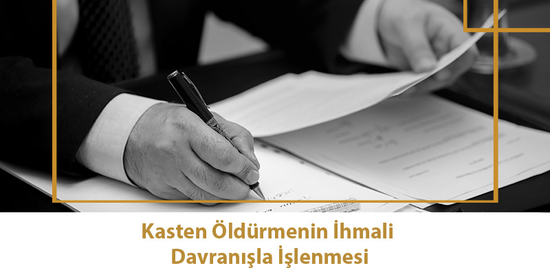 TCK 82 Maddesi: Kasten Öldürmenin Nitelikli Halleri ve Cezaları